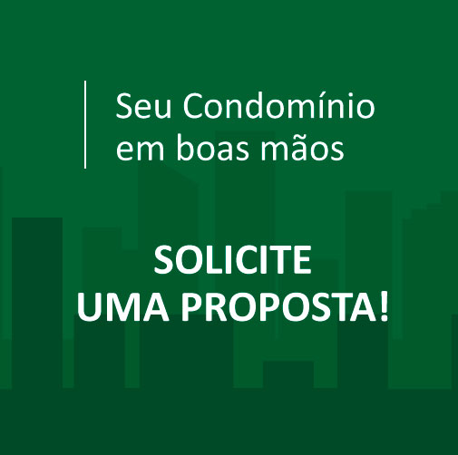 Seu condomínio em boas mãos | Solicite uma Proposta