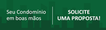 Seu condomínio em boas mãos | Solicite uma Proposta